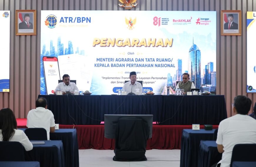 Sebarkan Semangat Transformasi Layanan Pertanahan, Menteri Nusron: Untuk…