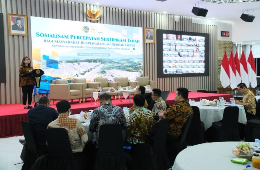 Gelar Sosialisasi Percepatan Sertipikasi Tanah bagi MBR, Kejar&hellip;
